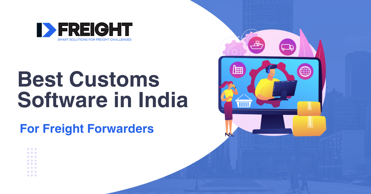 Best Customs Software In India